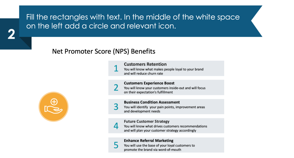 guide on presenting Customer Experience Net Promoter Score second step slide powerpoint